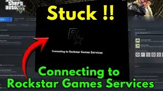 Rockstar games launcher stuck connecting to rockstar games services