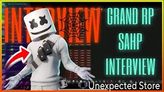 Grand RP SAHP Interview L&aked By Scarlet | Unexpected Store