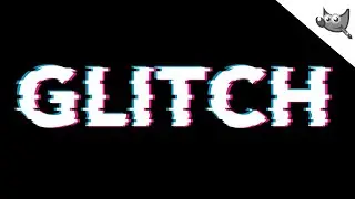 GLITCH Effect - GIMP