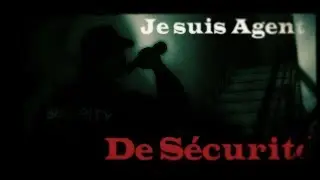 #CREEPYPASTAFR JE SUIS UN AGENT DE SECURITE