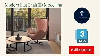 A Detailed 3D Model Guide for Modern Egg Chair in Living Rooms | 3ds max| Hindi