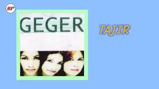 Geger - Tajir (Official Audio)