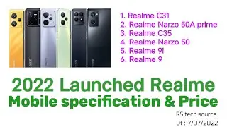 2022 Launched Realme Mobile Specification and Price. 