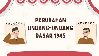 Perubahan Undang Undang Dasar 1945 dan Dasar Hukumnya #uud #perubahanuud1945 #undangundang