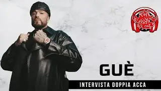 Guè - Intervista Doppia Acca