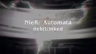 Final U: deb[U]nked | NieR: Automata