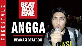 ANGGA YUDHA | BEKASI BEATBOX | FREESTYLE