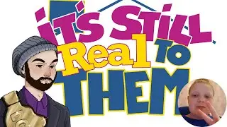It's Still Real to Them - Season 2. Ep.3 - Liam VS Cancel Culture - The IWC's youngest target! -