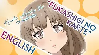 Fukashigi no Karte ENGLISH by Kaede VA ≪Rascal Does Not Dream of Bunny Girl Senpai≫ - MewKiyoko