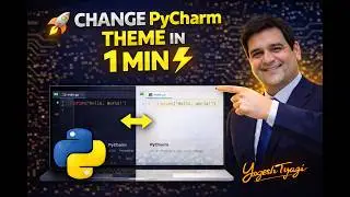 PyCharm Theme Change in 60 Seconds 🚀 | Make Your IDE Look Awesome