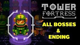 Tower Fortress - All Bosses & Ending - Gameplay Walkthrough (iOS/Android)