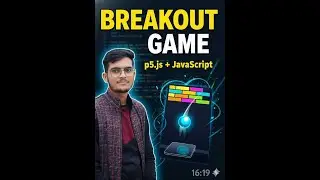 Build a Breakout Game in JavaScript using p5.js | Step-by-Step Tutorial