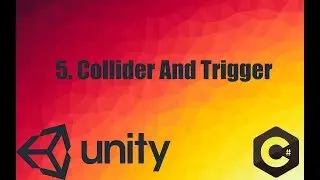 How to use Collider and Trigger in unity with example