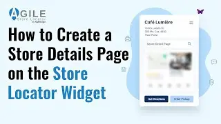 Create a Store Detail Page in Agile Store Locator (WordPress Tutorial)
