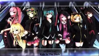 ⍟ Nightcore → Kids In The Dark