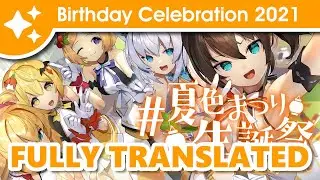 Matsuri's Birthday Celebration 2021 (FULLY TRANSLATED)