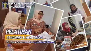 Coaching Mentoring Kadivyankum Kanwil Kemenkumham Sumsel Ika Ahyani Kurniawati