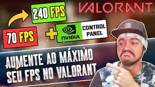 AS MELHORES CONFIGURAÇÕES GRÁFICAS, EXPLICAÇÃO INGAME + PAINEL NVIDIA | VALORANT
