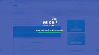 How to install MIKE+ ArcGIS