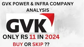 GVK Power & Infrastructure company Analysis in 2024 / Current price Rs 11 / Fundamentals.