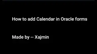 How to add Calendar in Oracle form without jar file
