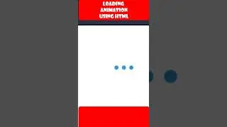 Loading animation using Html🔥🔥 #shorts #python #webdevelopment #webdesign #html #css