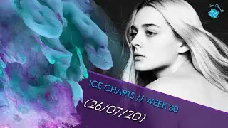 ►Ice Charts l ► TOP 40 (Week 30: 26/07/20)