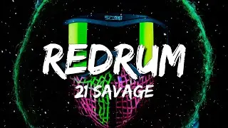 21 Savage - redrum (Lyrics)