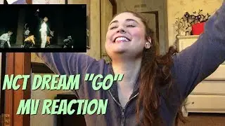 NCT Dream "GO" MV Reaction