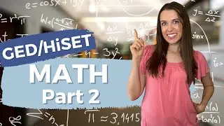 Math Practice for GED and HiSET: Part 2