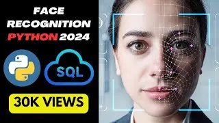Face Recognition Project Using SQL Database and Python 2024 || 