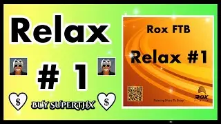 Rox FTB - Relax 1- Audio Clip