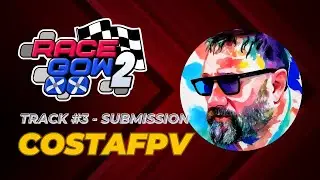 #racegow 2 - UTT 3 - Submission - CostaFPV