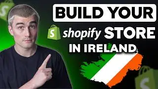 How to Set Up a Shopify Store in Ireland (Step-by-Step)