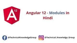 Angular 12 - What is modules in Angular 12