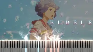 Bubble - UTAtoHIBIKI by Hiroyuki Sawano (Piano Tutorial + Sheet Music)