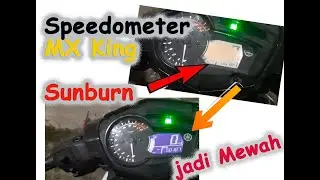 Cara Perbaiki Speedometer MX King Sunburn