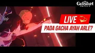 [LIVE] Bagaimana Menurut Kamu Banner Arlecchino Luna 2? - 