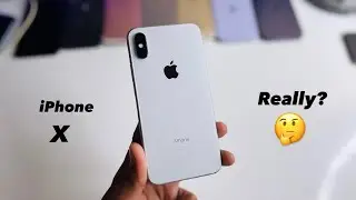 Should You Buy iPhone X in Mid 2024 ?....