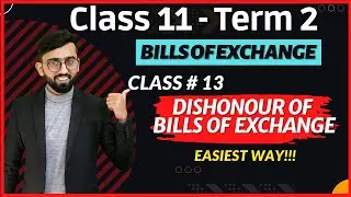 Dishonour of Bills of Exchange - Class 11-Accounts || Bills of Exchange Class 11 Term 2 Accounts ||