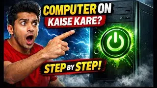 How to turn on your computer? | How to start your PC (Step-by-Step)