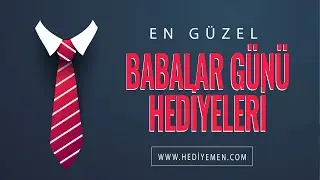 2020 Babalar Günü Hediyeleri