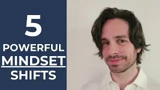 5 Powerful Mindset Shifts That Led My Clients To LOVE ❤️
