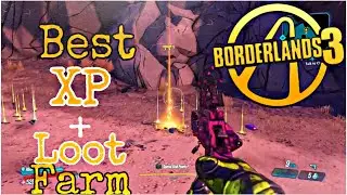 Borderlands 3|The Best way to level up early game + GOLD Loot Farm