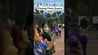 Pistang pinoy 2023 Greece 