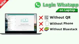 How to use whatsapp in laptop without qr code | open whatsapp in laptop without qr code