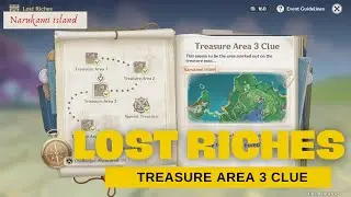 Treasure Area 3 Clue Genshin Impact |Lost Riches Event Genshin Impact |