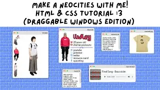 make a neocities with me - html & css tutorial! (draggable windows edition)