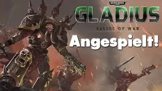 Angespielt! ⚔ GLADIUS ► Eine Runde Warhammer 40k Gladius - Relics of War