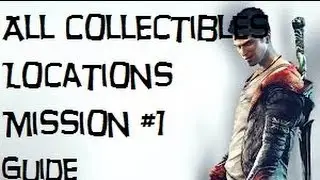 DmC Devil May Cry - Mission 1 - All Collectibles Locations (All Lost Souls, Keys, Doors) Guide